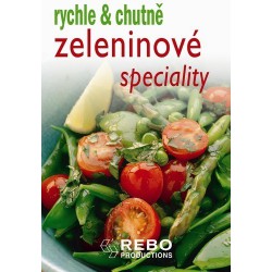 Zeleninové speciality (rychle & chutně)