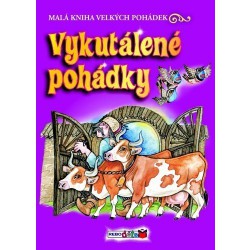 Vykutálené pohádky