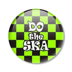 placka DO THE SKA