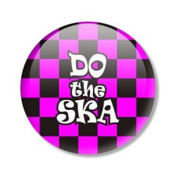 placka DO THE SKA