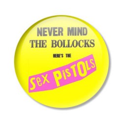 placka SEX PISTOLS Never Mind The Bollocks