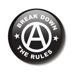 placka BREAK DOWN THE RULES