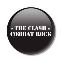 placka THE CLASH Combat Rock