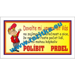 DOVOLTE MI UPOZORNIT VÁS .... (recesní kartička)